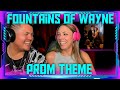 Reaction to Fountains of Wayne - Prom Theme (full song!) | THE WOLF HUNTERZ Jon and Dolly
