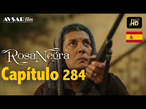 Rosa Negra - Capítulo 284 (HD) En Español