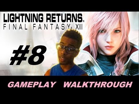 Final Fantasy XIII: Lightning Returns Gameplay Walkthrough Part 8 - Lumina Stops Us Again!