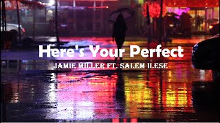 Download lagu [Vietsub   Lyrics] Here's Your Perfect - Jamie Miller ft. Salem Ilese mp3