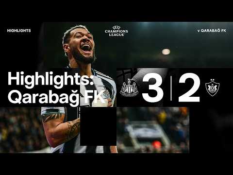 뉴캐슬 유나이티드 vs 카라바흐 FK  | UEFA 챔피언스리그 하이라이트