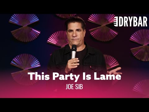 When Your Daughter Throws The Lamest Party Ever. Joe Sib