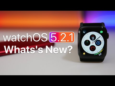 watchOS 5.2.1 is Out! - What's New? Video