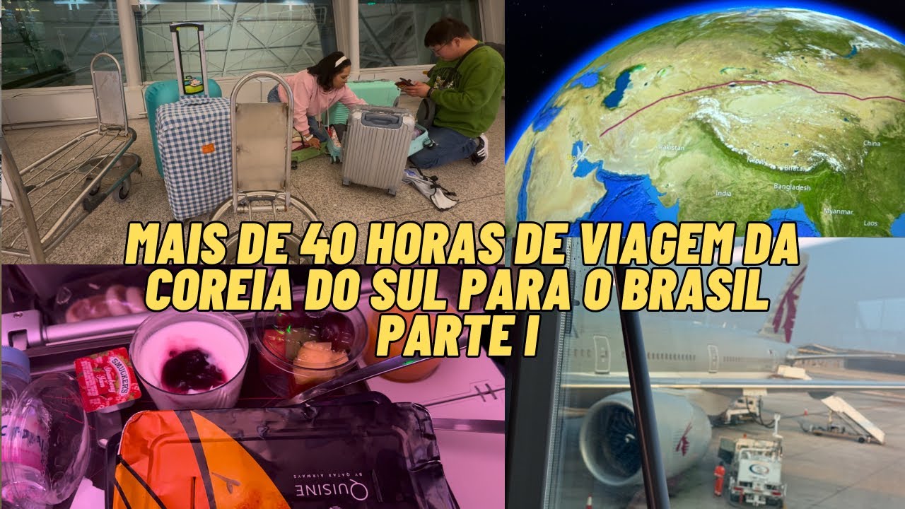 MAIS DE 40 HORAS DE VIAGEM DA COREIA DI SUL PARA O BRASIL: Bagagens, voos e comida 🇧🇷✈️🇰🇷