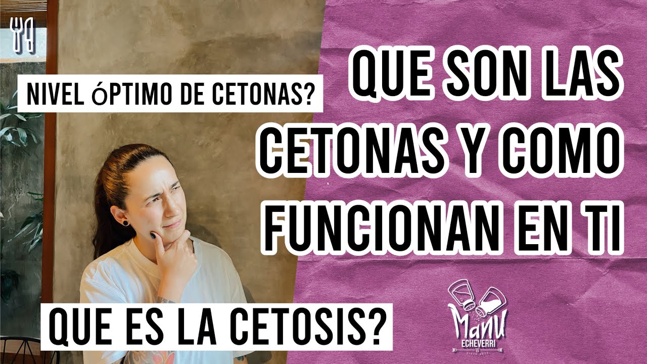 😳 QUÉ SON LAS CETONAS Y CÓMO FUNCIONAN | LA CETOSIS ES PELIGROSA DIETA KETO 2021 | Manu Echeverri