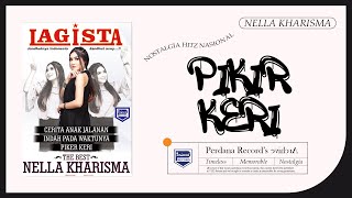 Download lagu Piker Keri  - Lagista The Best Nella Kharisma vol.2 mp3