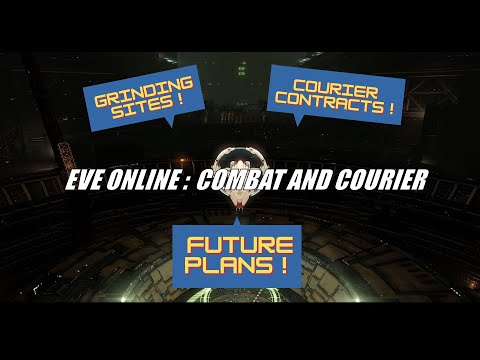 EVE Online Ep29: Combat & Courier