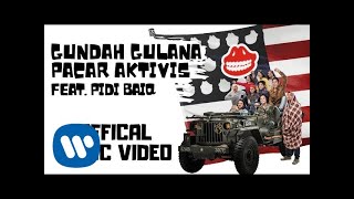 Download lagu The Panasdalam Bank – Gundah Gulana Pacar Aktivis (Feat. Pidi Baiq) mp3