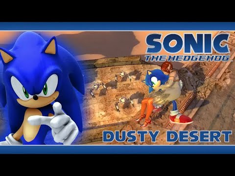 Sonic the Hedgehog (2006) Walkthrough | Sonic's Story - Dusty Desert (S-Rank)