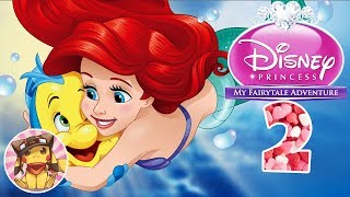 DISNEY PRINCESS My Fairytale Adventure Part 2 - ARIEL&#39;S WORLD [HD Walkthrough No commentary]