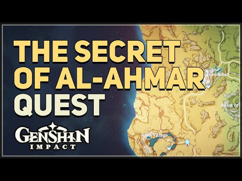 The Secret of Al-Ahmar Genshin Impact