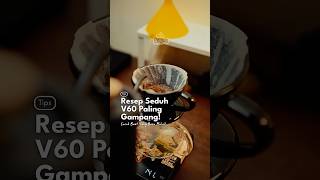 Download lagu RESEP SEDUH KOPI V60 PALING GAMPANG BUAT PEMULA! PASTI BISA! mp3