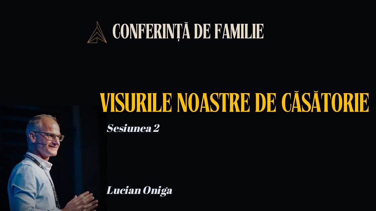 Conferință de familie - Sesiunea 2