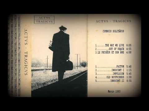 ACTVS TRAGICVS | Comboio Solitário | K7 | Março 1993