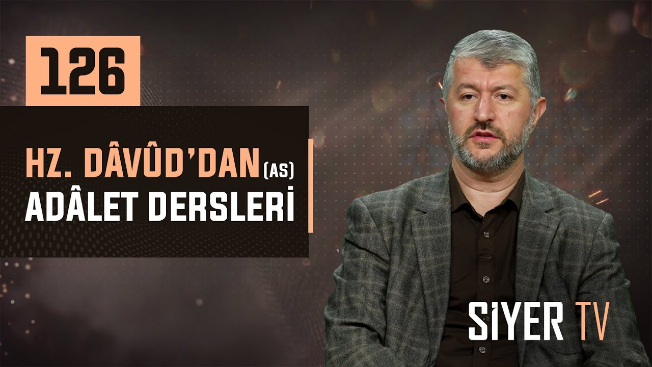 126. Hz. Dâvûd'dan (as) Adâlet Dersleri episode artwork