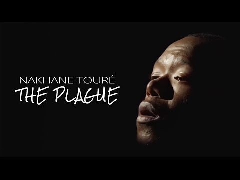 Nakhane Touré - The Plague (Official Video)