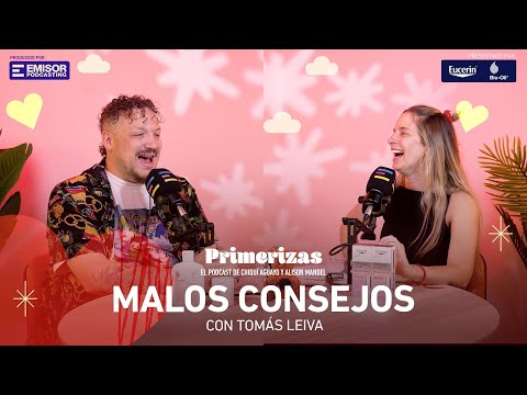 Malos consejos, con Tomás Leiva | Primerizas con Alison Mandel y Chiqui Aguayo