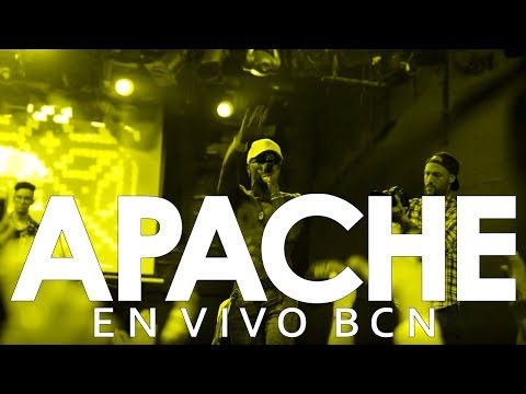 Apache - en vivo BCN
