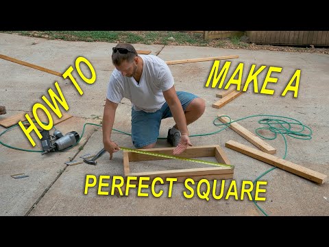 Make a Perfect SQUARE - How to - Build it right the first time