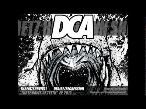 DCA - Threat/Survival    Desire/Regression   (2012)
