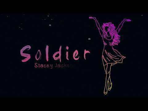 Soldier by Stacey Jackson - Lyric Video