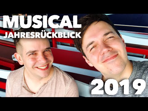 Unser Musical-Jahresrückblick 2019 (Mit Musical-Gästen!)
