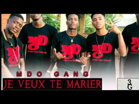 MDO GANG _Je veux te marier (Extrait de la mixtape Sharigan)