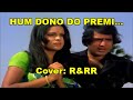 Hum Dono Do Premi Cover R RR