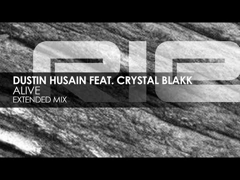 Dustin Husain featuring Crystal Blakk - Alive
