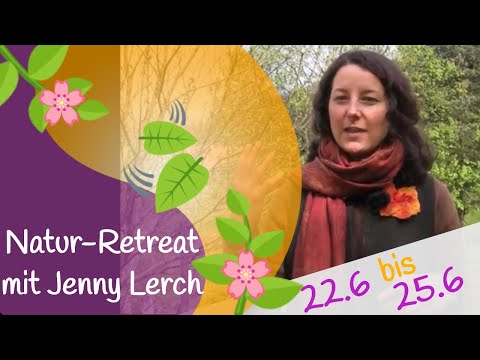 Natur-Retreat mit Jenny Lerch | Naturrituale, Wildkräuter & Inspiration | Quelle der Kraft