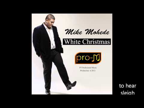Mike Mohede - White Christmas (Official Lyric Video)