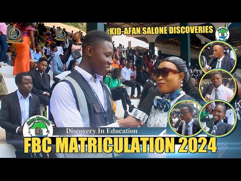 Fourah Bay College (FBC) Welcomes New Matriculated Students | 2024| KID-AFAN Discovery In Education