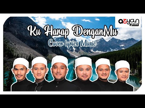 Ku Harap PadaMu | Cover Lyrics Music