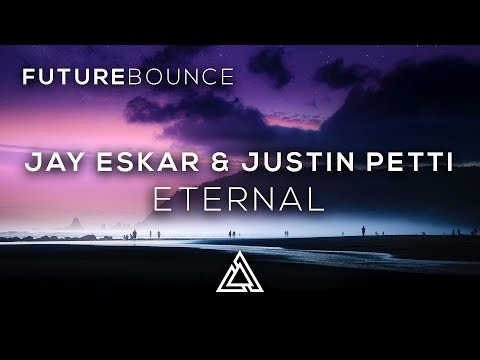 Jay Eskar & Justin Petti - Eternal (Ft. ZEDION) @JayEskarYT