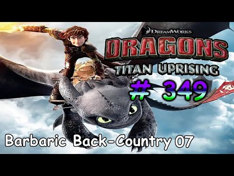 🐉🐲 Dragons: Titan Uprising  Let's Play / BP 8100+ /  / Gameplay (Android, iOS) / Part 349 🐉🐲
