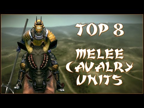 TOP 8 MELEE CAVALRY UNITS - Total War: Shogun 2!