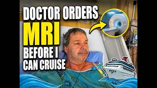 Will I Still Be Able to Go on My Cruise? (Doctor's Update)