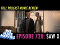 We Hate Movies Saw X 2023 Movie Review And Recap Of Jigsaw S Latest Caper