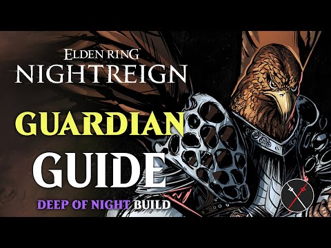 Nightreign Guardian Build Guide - DEEP of NIGHT
