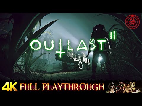 OUTLAST 2 | FULL GAME | Gameplay Walkthrough No Commentary 4K 60FPS ULTRA