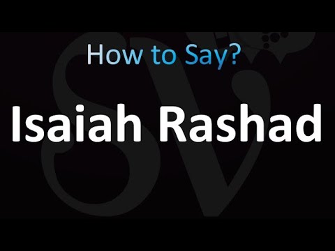 How to Pronounce Isaiah Rashad (correctly!)