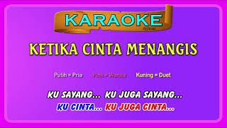 Download lagu KETIKA CINTA MENANGIS (buat CEwek) ~ karaoke  |  tanpa vokal wanita mp3