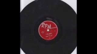 Lonnie "The Cat" I Ain't Drunk (RPM 410) (1954)