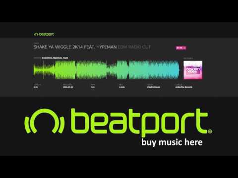 Danceforce, Hypeman, Clash on Beatport - Shake Ya Wiggle 2K14 feat. Hypeman (EDM Radio Cut)