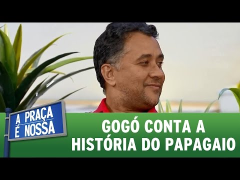 A Praça É Nossa (June 16, 2016) Paulinho Gogó tells the story of the parrot.
