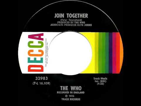 1972 HITS ARCHIVE: Join Together - The Who (stereo 45)