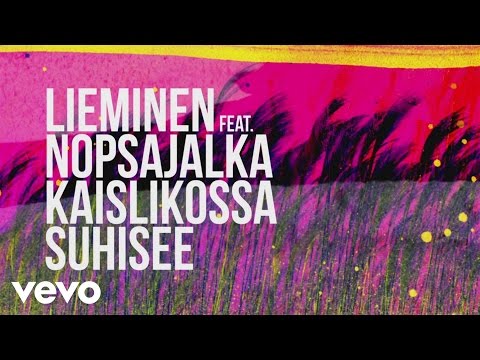 Lieminen - Kaislikossa suhisee (Audio) ft. Nopsajalka