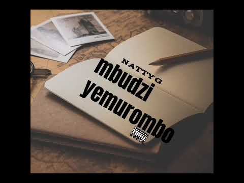 Natty G_-_Mbudzi yemurombo{Official Audio)