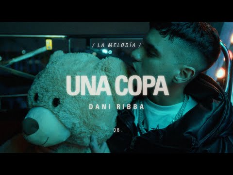 Dani Ribba - Una Copa (Visualizer)