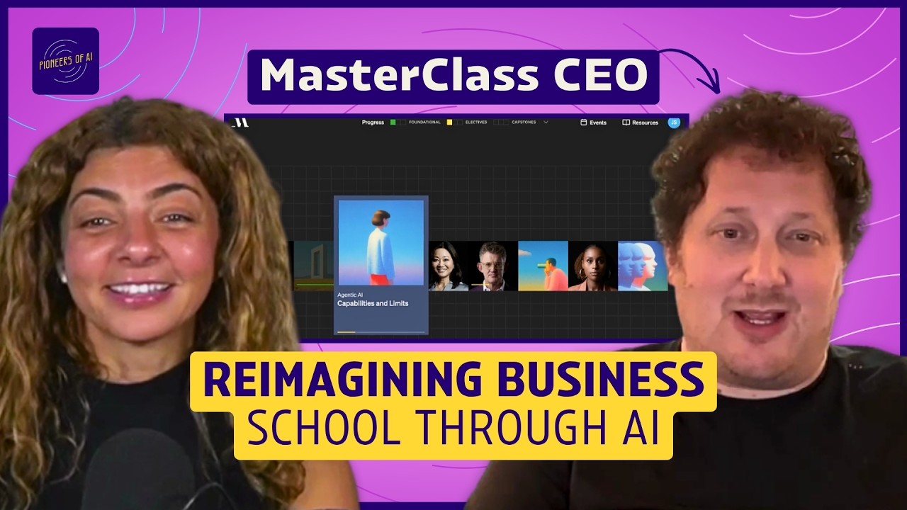 MasterClass CEO on reskilling for an AI world (with David Rogier) | Pioneers of AI - Pioneers of AI